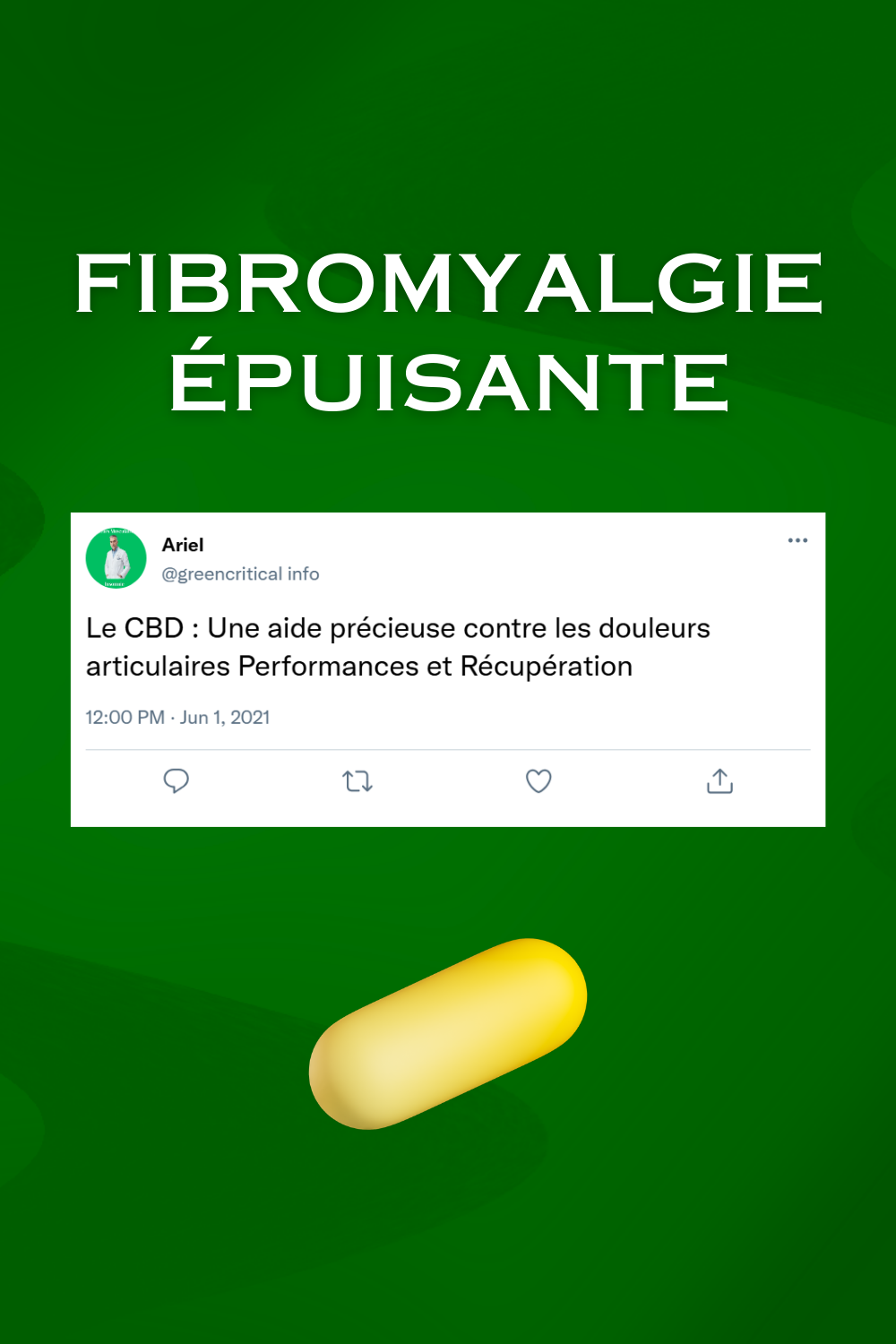 Image illustrant l'impact de la fibromyalgie avec une mention du CBD comme solution pour soulager les douleurs articulaires et améliorer la récupération.